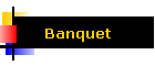 Banquet