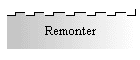Remonter